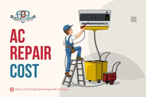 AC Repair Cost in Burlington: 7 Essential Factors That Affect What Homeowners Pay