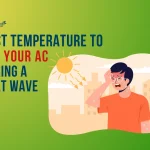 Best Temperature to Set Your AC in Burlington During a Heat Wave